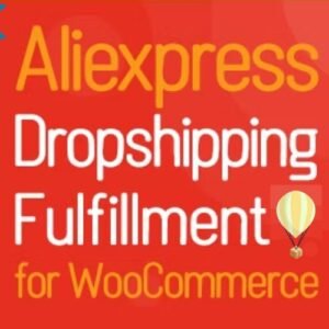 Aliexpress Dropshipping and Fulfillment for WooCommerce