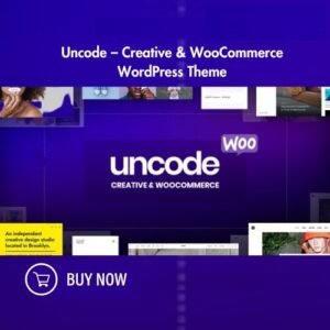 Uncode – Creative & WooCommerce WordPress Theme